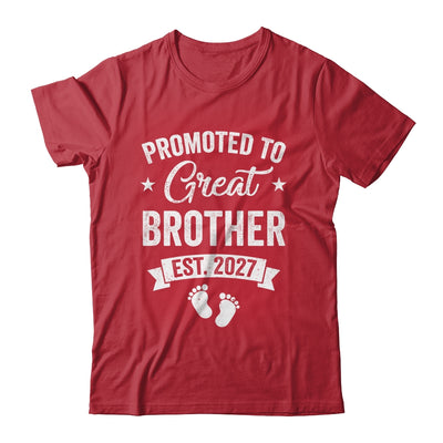 Promoted To Great Brother Est 2027 Pregnancy Announcement Shirt & Hoodie | siriusteestore