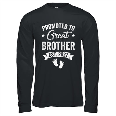 Promoted To Great Brother Est 2027 Pregnancy Announcement Shirt & Hoodie | siriusteestore