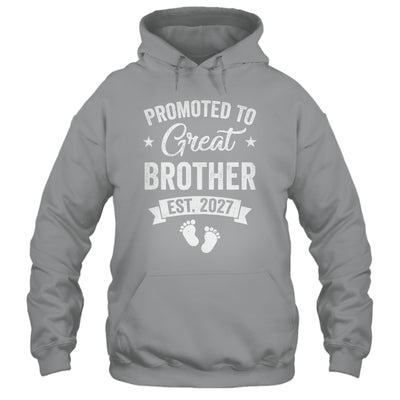 Promoted To Great Brother Est 2027 Pregnancy Announcement Shirt & Hoodie | siriusteestore