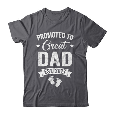 Promoted To Great Dad Est 2027 Pregnancy Announcement Shirt & Hoodie | siriusteestore
