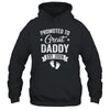 Promoted To Great Daddy Est 2026 Pregnancy Announcement Shirt & Hoodie | siriusteestore