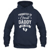 Promoted To Great Daddy Est 2026 Pregnancy Announcement Shirt & Hoodie | siriusteestore