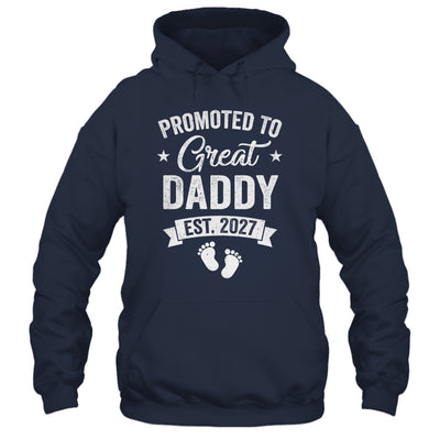Promoted To Great Daddy Est 2027 Pregnancy Announcement Shirt & Hoodie | siriusteestore