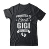 Promoted To Great Gigi Est 2025 Pregnancy Announcement Shirt & Tank Top | siriusteestore
