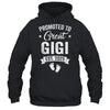 Promoted To Great Gigi Est 2025 Pregnancy Announcement Shirt & Tank Top | siriusteestore