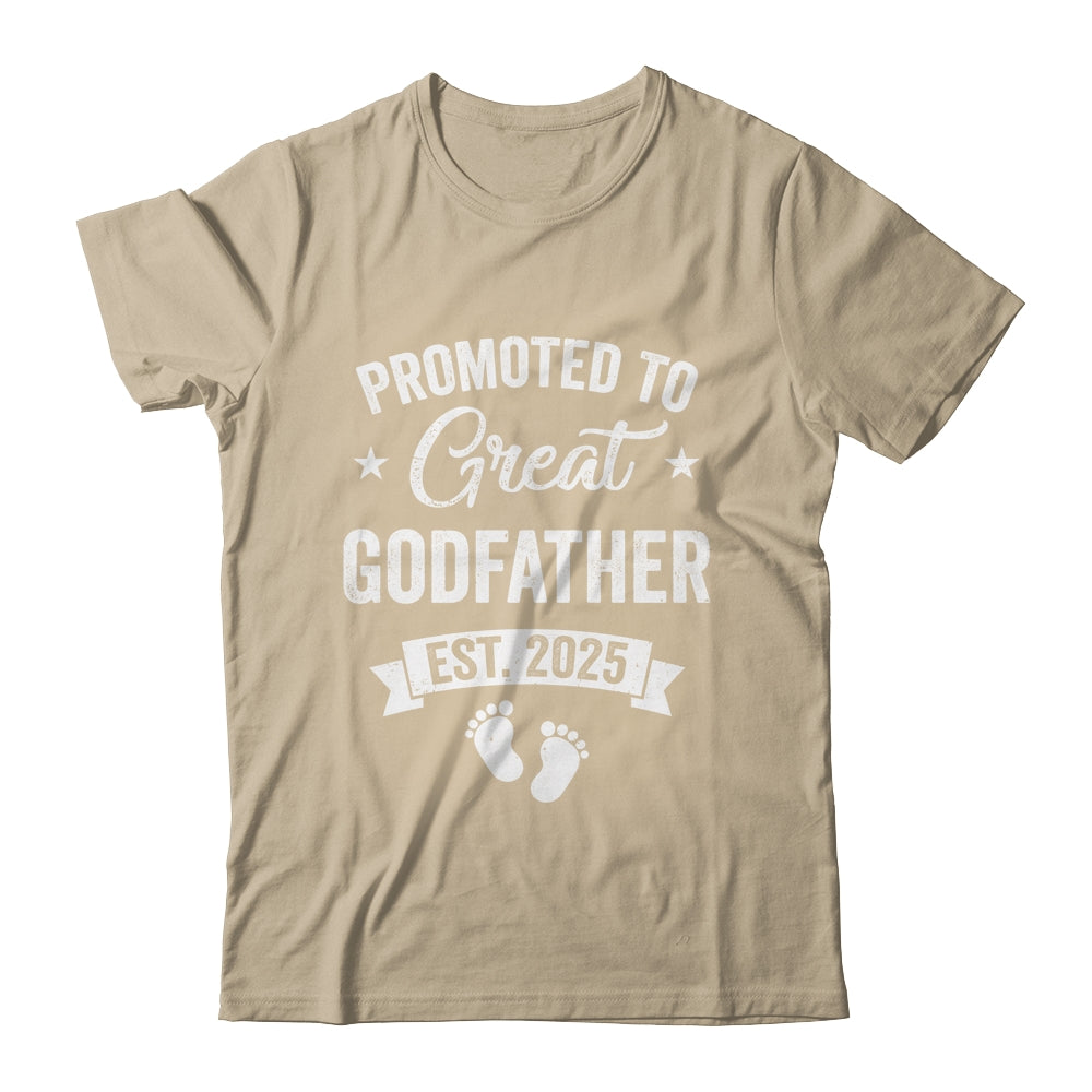 Promoted To Great Godfather Est 2025 Pregnancy Announcement Shirt & Hoodie | siriusteestore