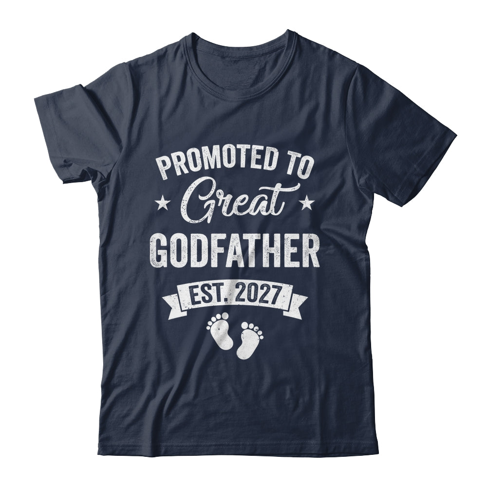 Promoted To Great Godfather Est 2027 Pregnancy Announcement Shirt & Hoodie | siriusteestore