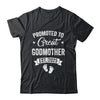 Promoted To Great Godmother Est 2025 Pregnancy Announcement Shirt & Tank Top | siriusteestore
