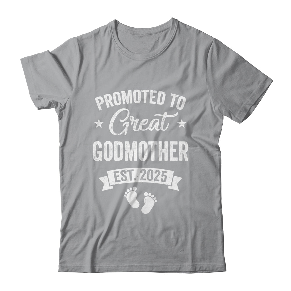 Promoted To Great Godmother Est 2025 Pregnancy Announcement Shirt & Tank Top | siriusteestore