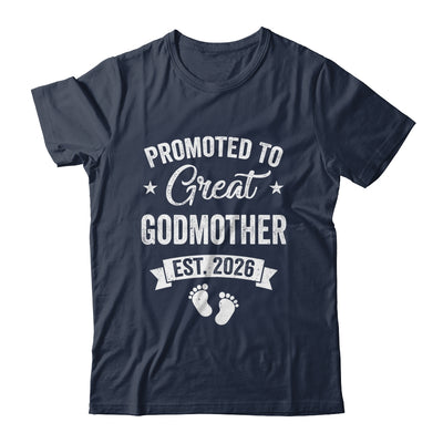 Promoted To Great Godmother Est 2026 Pregnancy Announcement Shirt & Hoodie | siriusteestore