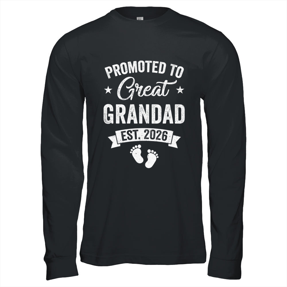 Promoted To Great Grandad Est 2026 Pregnancy Announcement Shirt & Hoodie | siriusteestore
