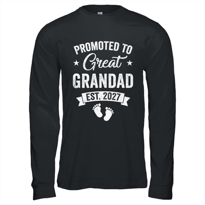 Promoted To Great Grandad Est 2027 Pregnancy Announcement Shirt & Hoodie | siriusteestore