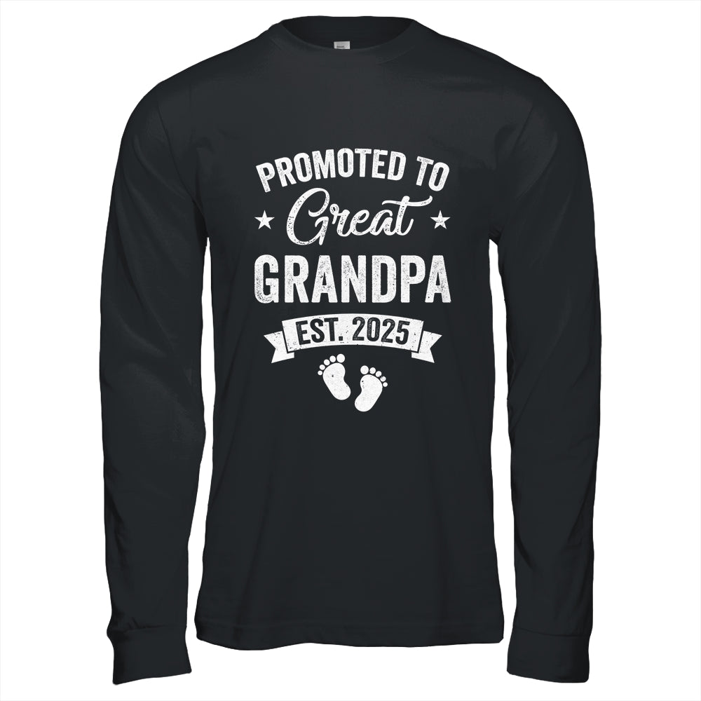 Promoted To Great Grandpa Est 2025 Pregnancy Announcement Shirt & Hoodie | siriusteestore