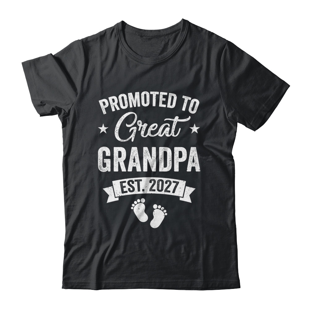 Promoted To Great Grandpa Est 2027 Pregnancy Announcement Shirt & Hoodie | siriusteestore