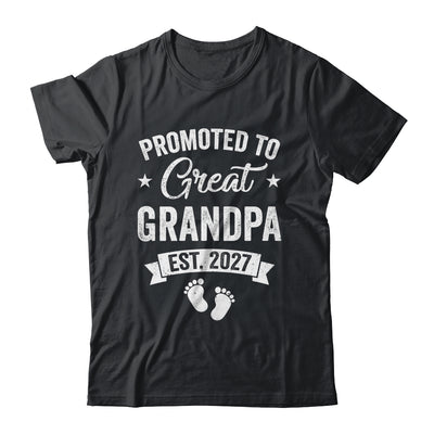 Promoted To Great Grandpa Est 2027 Pregnancy Announcement Shirt & Hoodie | siriusteestore