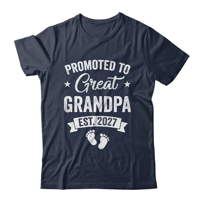 Promoted To Great Grandpa Est 2027 Pregnancy Announcement Shirt & Hoodie | siriusteestore