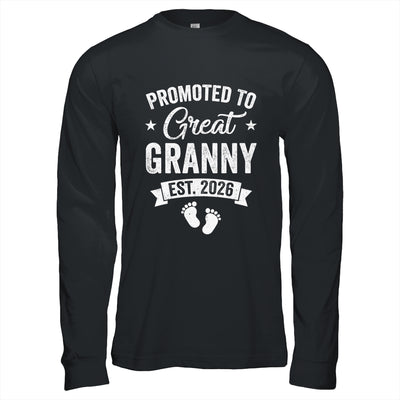 Promoted To Great Granny Est 2026 Pregnancy Announcement Shirt & Hoodie | siriusteestore