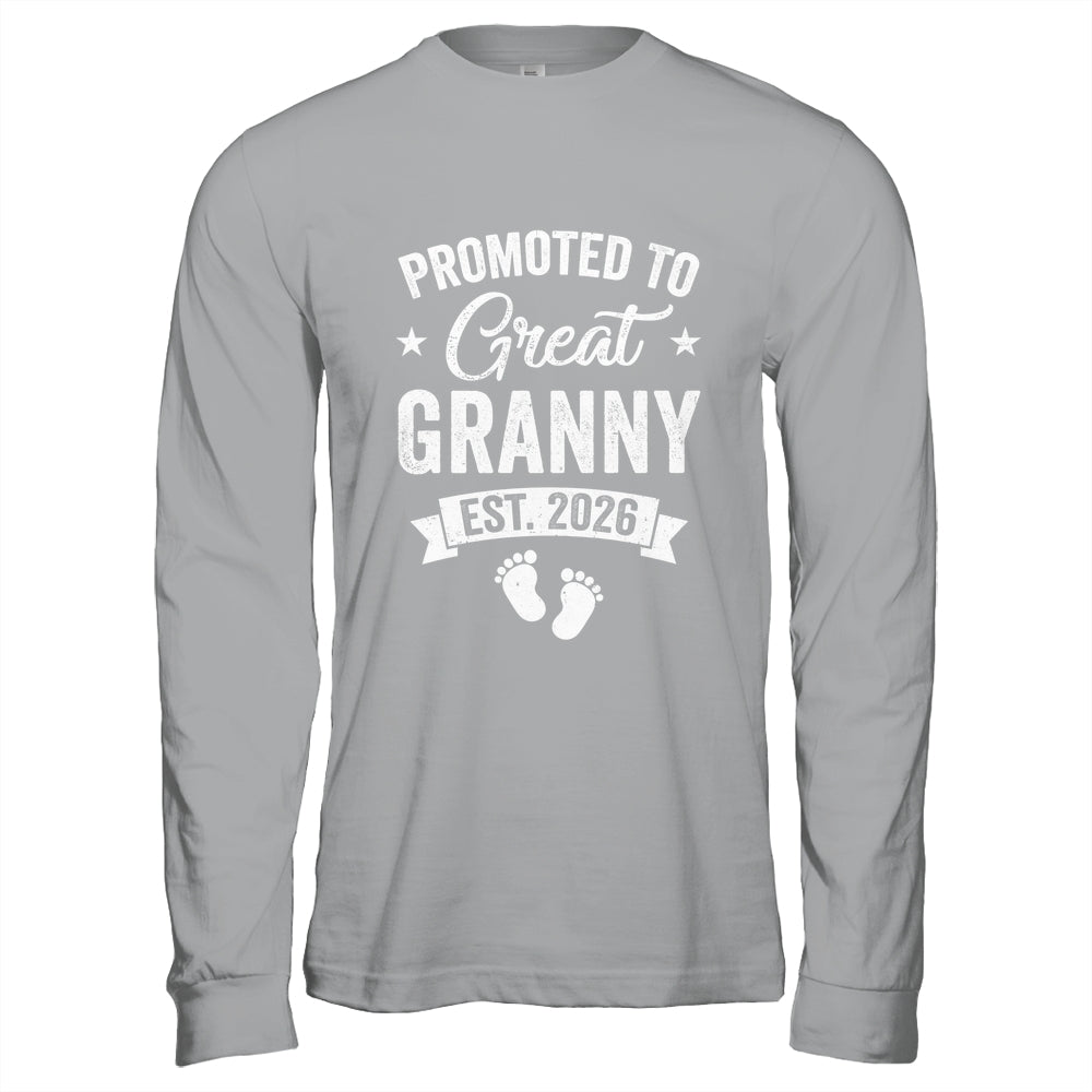 Promoted To Great Granny Est 2026 Pregnancy Announcement Shirt & Hoodie | siriusteestore