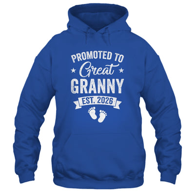 Promoted To Great Granny Est 2026 Pregnancy Announcement Shirt & Hoodie | siriusteestore