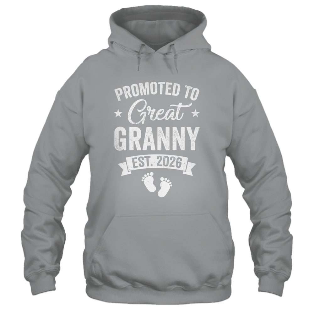 Promoted To Great Granny Est 2026 Pregnancy Announcement Shirt & Hoodie | siriusteestore
