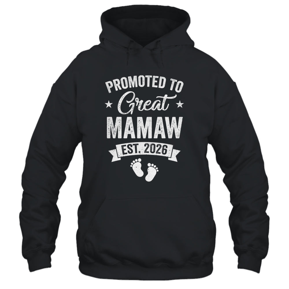 Promoted To Great Mamaw Est 2026 Pregnancy Announcement Shirt & Hoodie | siriusteestore