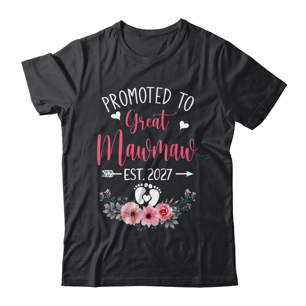 Promoted To Great Mawmaw Est 2027 Mothers Day Shirt & Tank Top | siriusteestore
