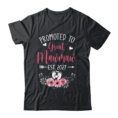 Promoted To Great Mawmaw Est 2027 Mothers Day Shirt & Tank Top | siriusteestore