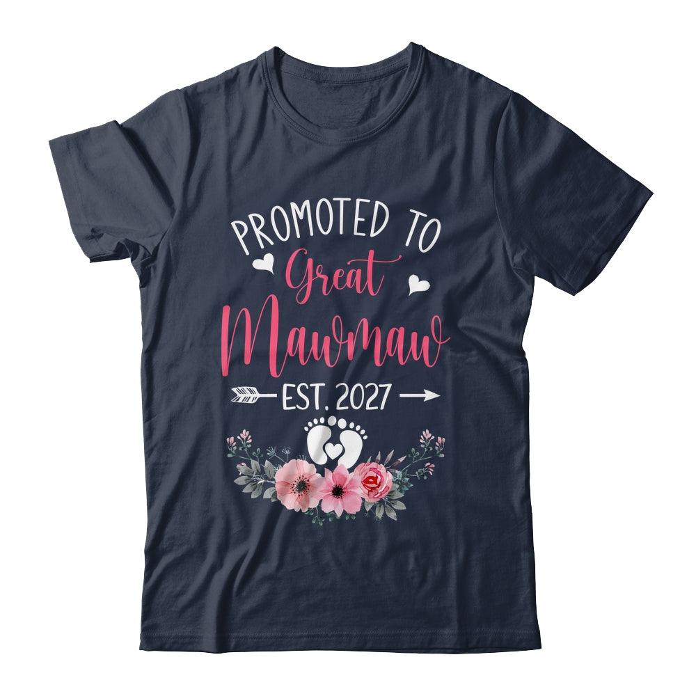 Promoted To Great Mawmaw Est 2027 Mothers Day Shirt & Tank Top | siriusteestore