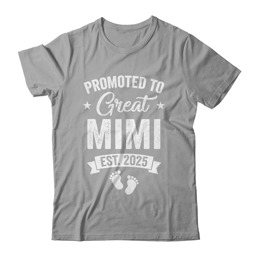 Promoted To Great Mimi Est 2025 Pregnancy Announcement Shirt & Tank Top | siriusteestore