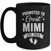 Promoted To Great Mimi Est 2025 Pregnancy Announcement Mug | siriusteestore