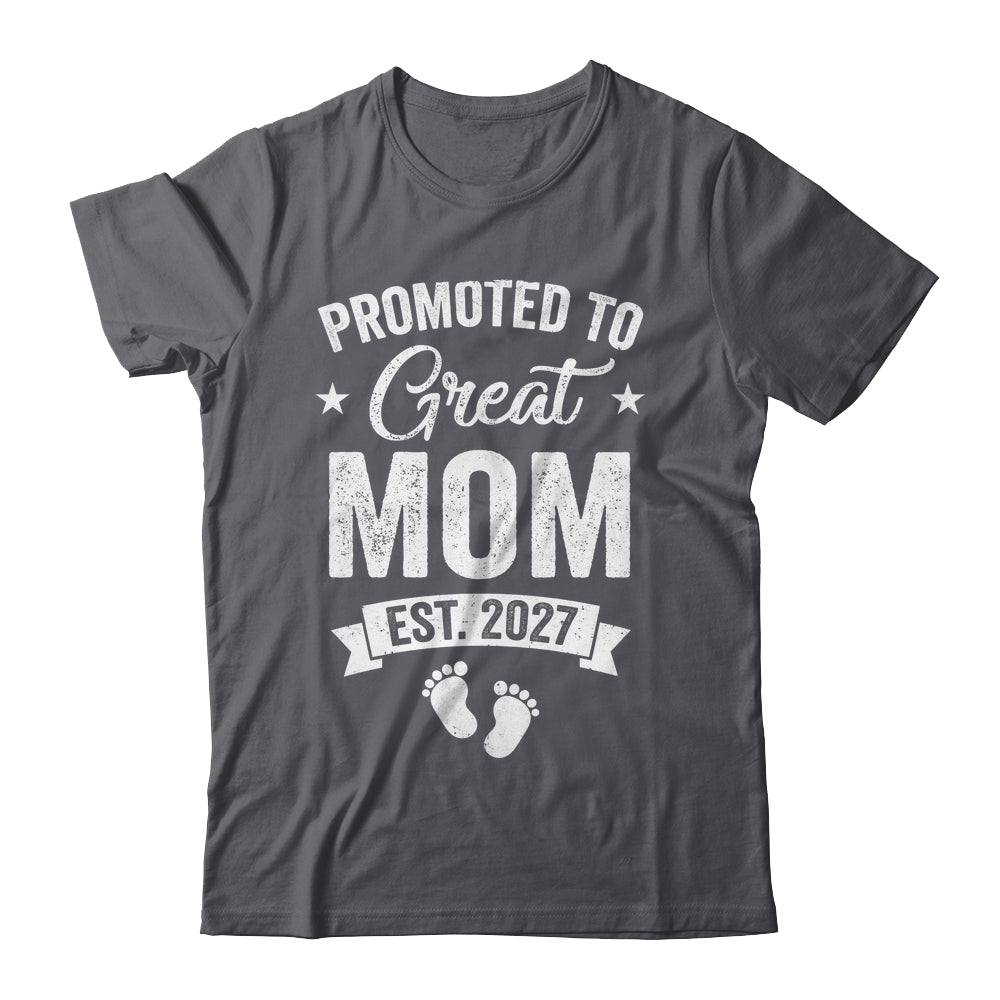 Promoted To Great Mom Est 2027 Pregnancy Announcement Shirt & Tank Top | siriusteestore