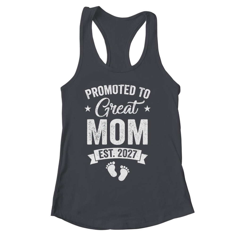 Promoted To Great Mom Est 2027 Pregnancy Announcement Shirt & Tank Top | siriusteestore