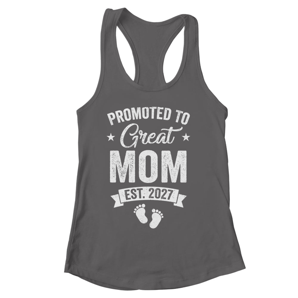 Promoted To Great Mom Est 2027 Pregnancy Announcement Shirt & Tank Top | siriusteestore