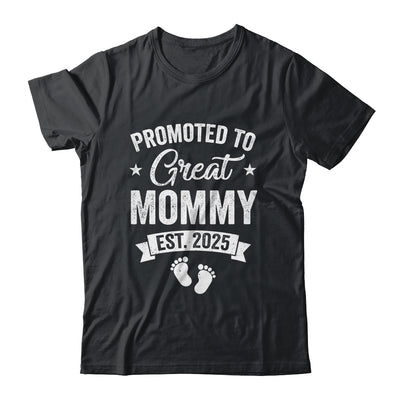 Promoted To Great Mommy Est 2025 Pregnancy Announcement Shirt & Tank Top | siriusteestore