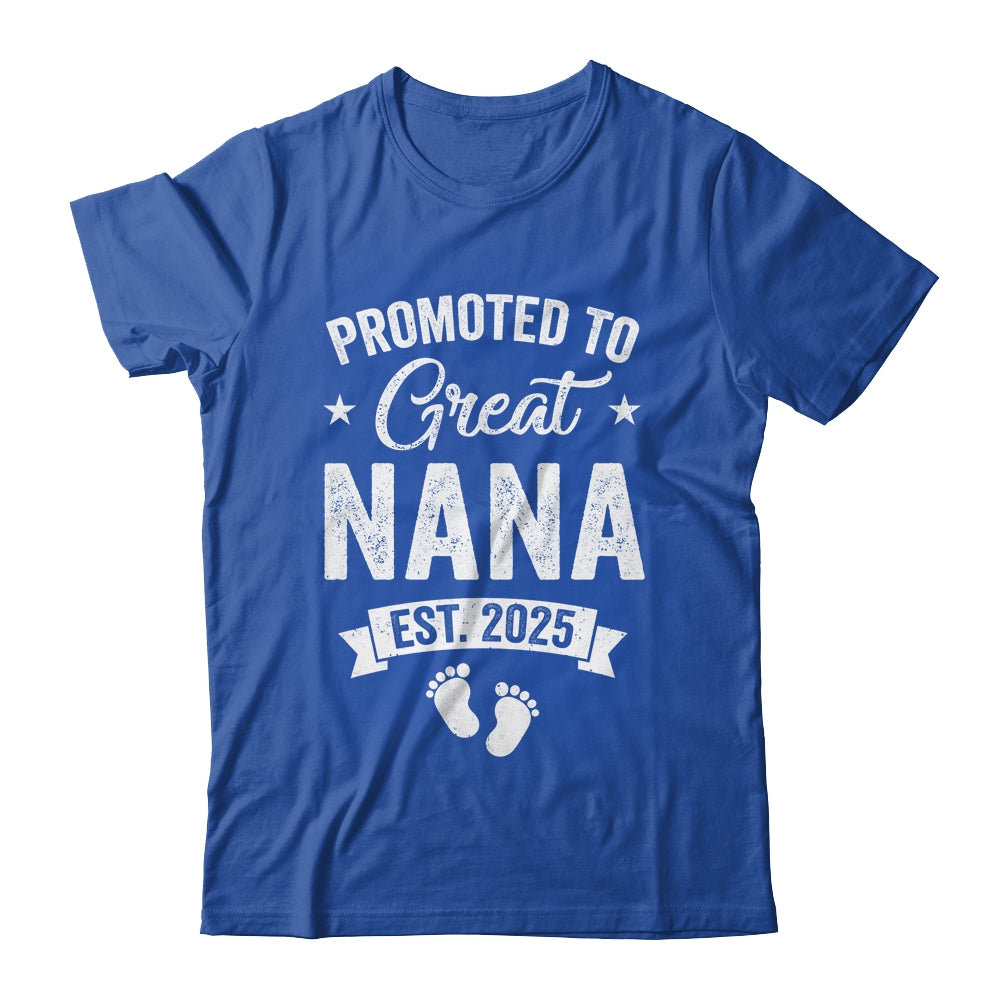 Promoted To Great Nana Est 2025 Pregnancy Announcement Shirt & Tank Top | siriusteestore