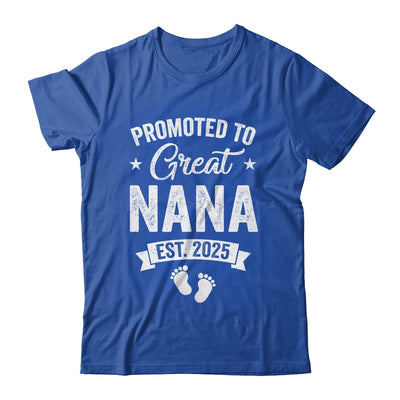 Promoted To Great Nana Est 2025 Pregnancy Announcement Shirt & Tank Top | siriusteestore