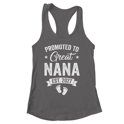 Promoted To Great Nana Est 2027 Pregnancy Announcement Shirt & Tank Top | siriusteestore