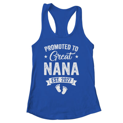Promoted To Great Nana Est 2027 Pregnancy Announcement Shirt & Tank Top | siriusteestore