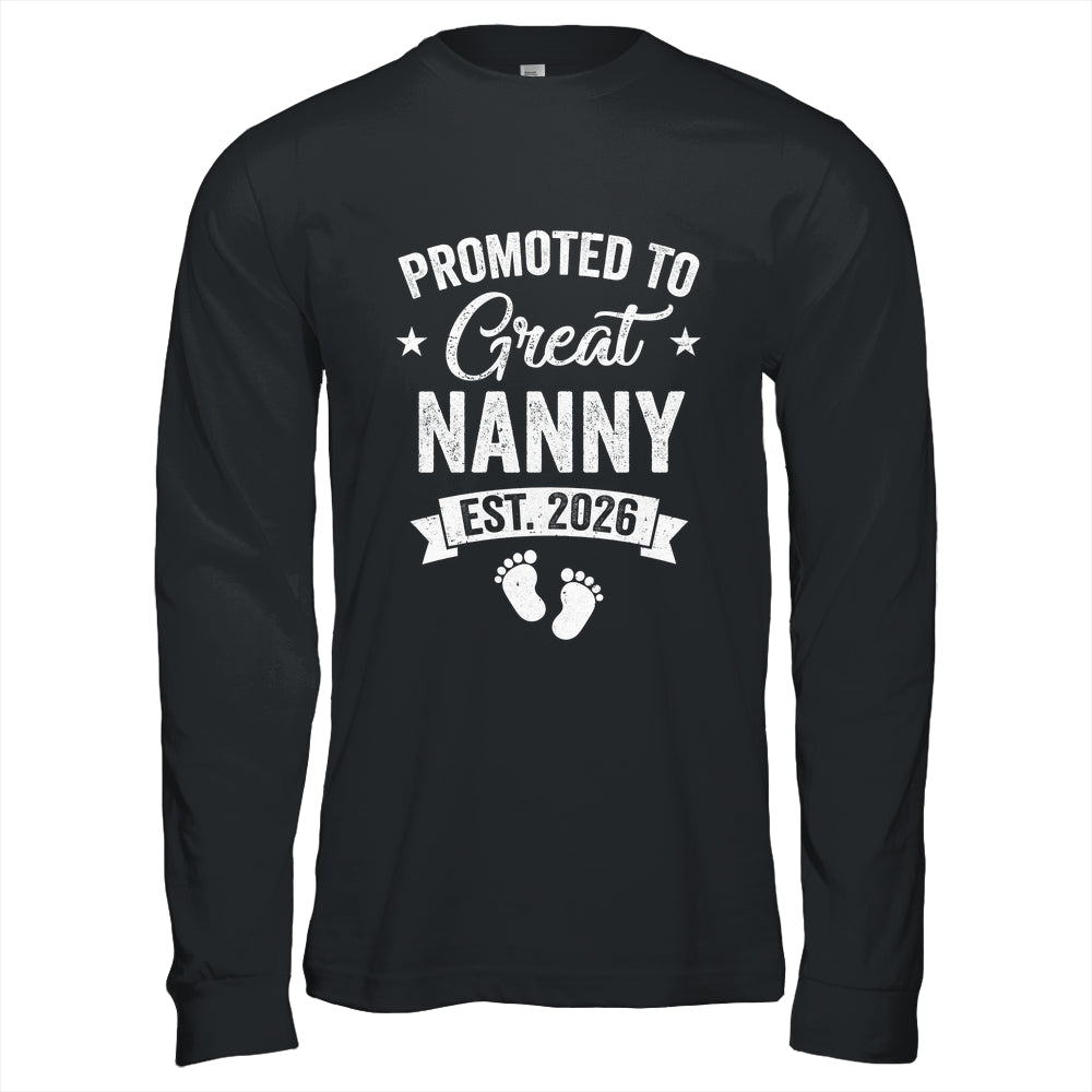 Promoted To Great Nanny Est 2026 Pregnancy Announcement Shirt & Hoodie | siriusteestore