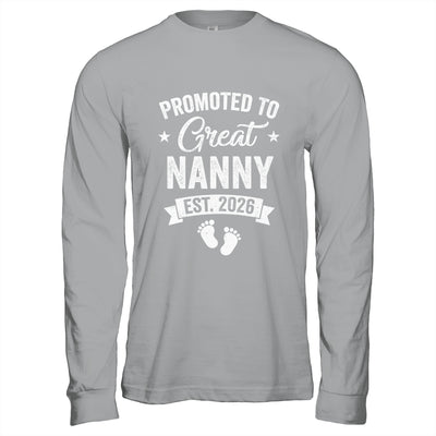 Promoted To Great Nanny Est 2026 Pregnancy Announcement Shirt & Hoodie | siriusteestore
