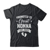 Promoted To Great Nonna Est 2025 Pregnancy Announcement Shirt & Tank Top | siriusteestore