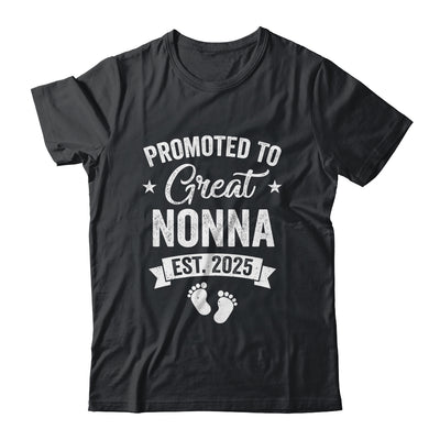 Promoted To Great Nonna Est 2025 Pregnancy Announcement Shirt & Tank Top | siriusteestore