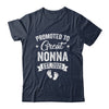 Promoted To Great Nonna Est 2025 Pregnancy Announcement Shirt & Tank Top | siriusteestore