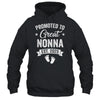 Promoted To Great Nonna Est 2025 Pregnancy Announcement Shirt & Tank Top | siriusteestore