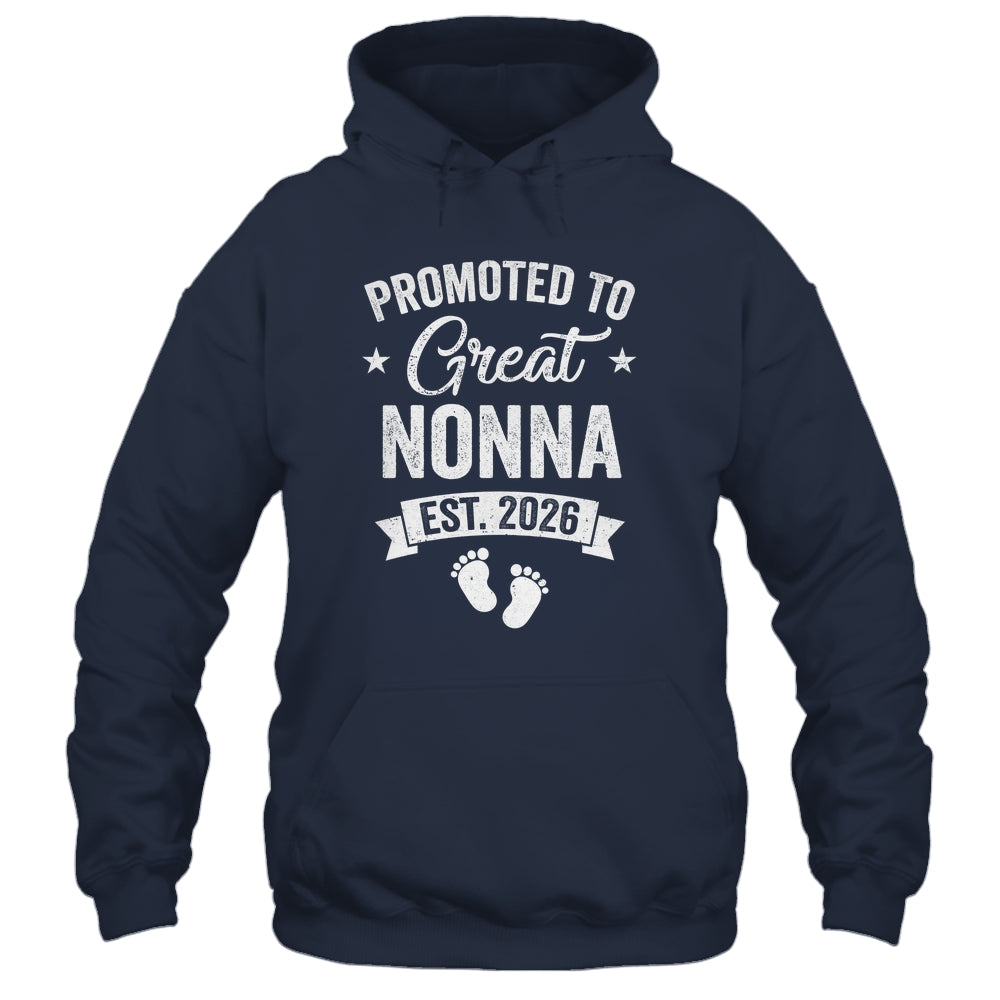 Promoted To Great Nonna Est 2026 Pregnancy Announcement Shirt & Hoodie | siriusteestore