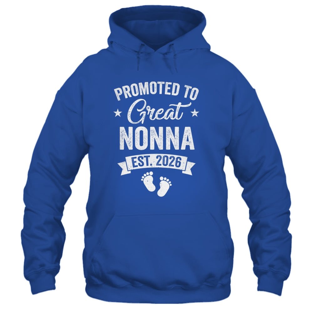 Promoted To Great Nonna Est 2026 Pregnancy Announcement Shirt & Hoodie | siriusteestore