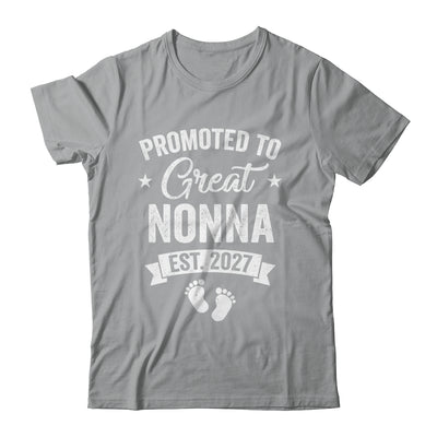 Promoted To Great Nonna Est 2027 Pregnancy Announcement Shirt & Tank Top | siriusteestore