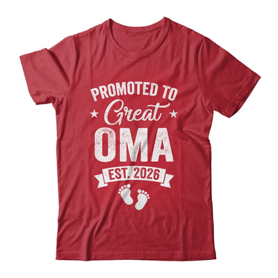 Promoted To Great Oma Est 2026 Pregnancy Announcement Shirt & Hoodie | siriusteestore