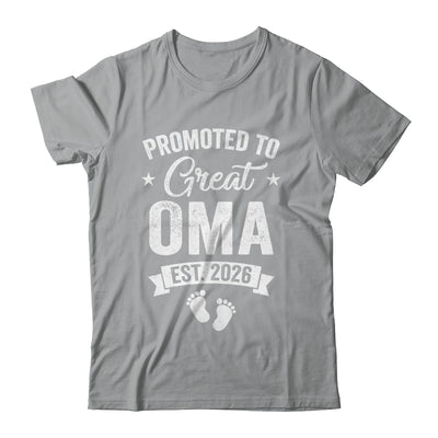 Promoted To Great Oma Est 2026 Pregnancy Announcement Shirt & Hoodie | siriusteestore