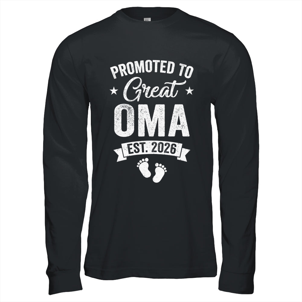 Promoted To Great Oma Est 2026 Pregnancy Announcement Shirt & Hoodie | siriusteestore